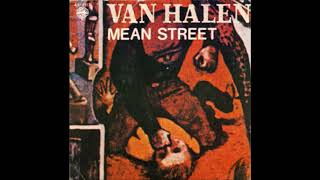 Van Halen - Mean Street (HD/Best Quality)