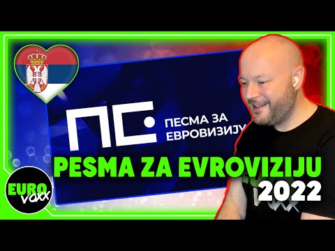 PESMA ZA EVROVIZIJU 2022 ALL SONGS (REACTION) // Serbia Eurovision 2022