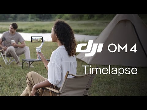 DJI OM 4 | How to Create a Timelapse