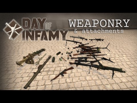 Day of Infamy | Weaponry & attachments showcase