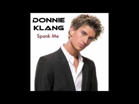 Donnie Klang - Spank Me