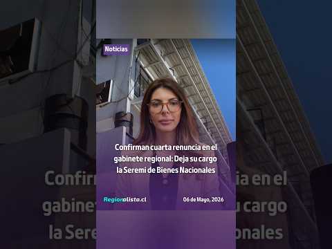 Confirman cuarta renuncia en el gabinete regional: Deja su cargo la Seremi de Bienes Nacionales