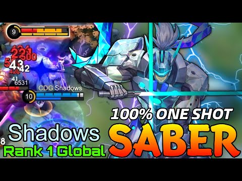 One Shot One Kills Saber Ultimate Killer - Top 1 Global Saber by Shadows - Mobile Legends
