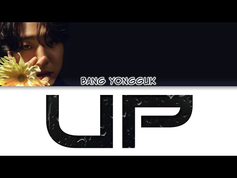 BANG YONGGUK (방용국) - UP Color Coded Lyrics (han/rom/eng)