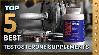 Best Testosterone Supplements Buying Guide- Top 5 Review [20