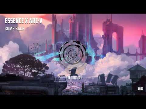 Essence x Arc-V - Come Back