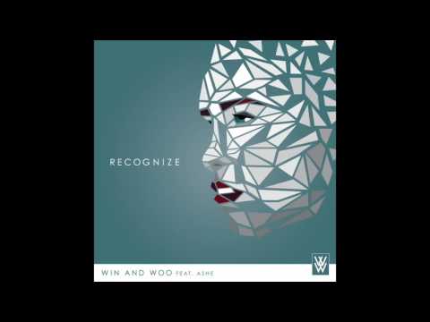 Win and Woo - Recognize (Feat. Ashe)