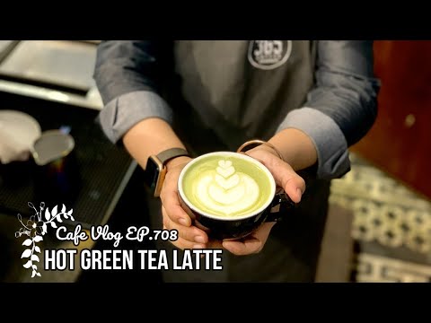 Cafe Vlog EP.708 | Hot Green Tea Latte | Matcha green tea drinks | Latte Art