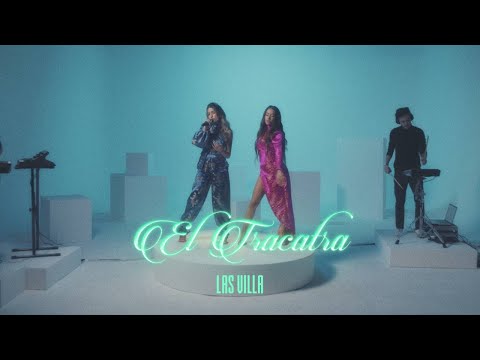LAS VILLA - El Tracatra Live Session