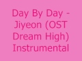 Day By Day - Jiyeon (Dream High OST) [MR ...