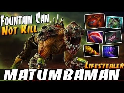 MATUMBAMAN [Lifestealer] Fountain Can Not Kill - Dota 2