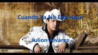 Cuando Ya No Este Aquí Lyrics English Translation