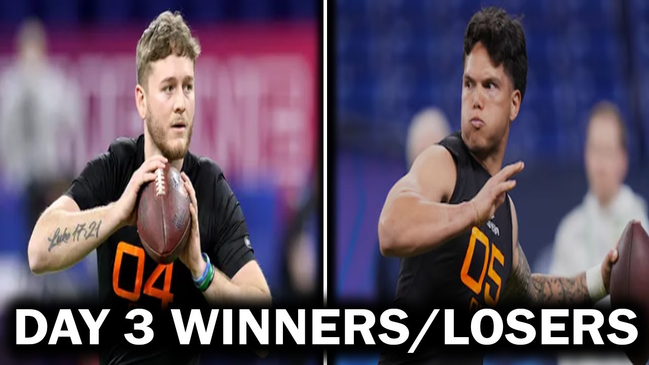 Biggest Winners/Losers from Day 3 of the Combine
