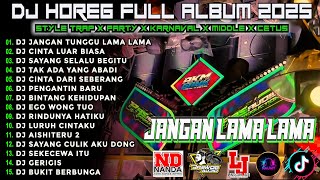 Download lagu DJ JANGAN LAMA LAMA CEK SOUND DJ KARNAVAL BASS HOREG VIRAL FULL ALBUM TERBARU 2025!! Nm15 mp3