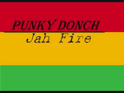 Punky Donch Jah Fire