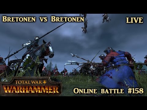 Königsopfer - Bretonen vs Bretonen - LIVE - Total War: Warhammer Online #158