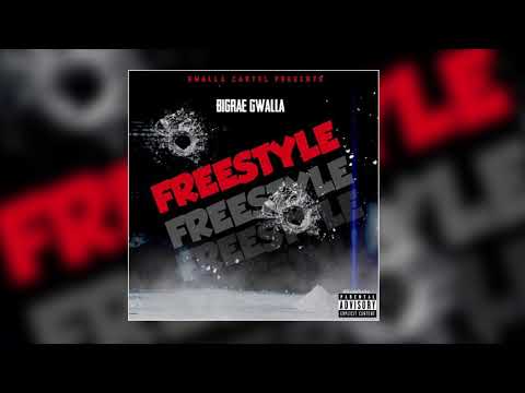 BigRae Gwalla - FREESTYLE (Official Audio)