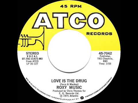1976 HITS ARCHIVE: Love Is The Drug - Roxy Music (stereo 45 single version)