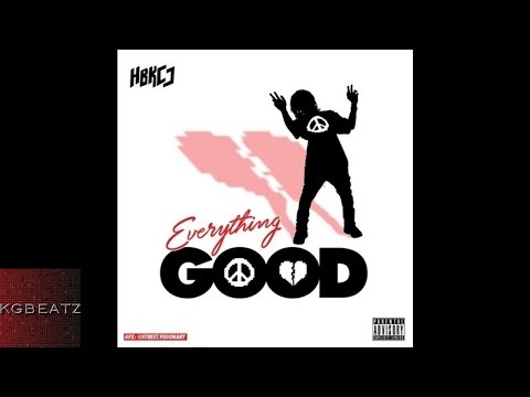 HBK CJ - Everything Good [Prod. By J. Stew] [New 2015]