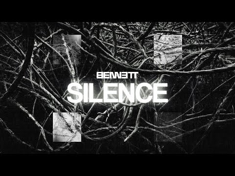 BENNETT - Silence (Official Visualizer)