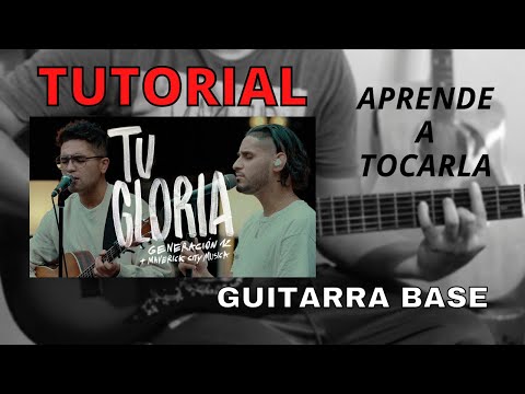 Que Tu Gloria - Generación 12
