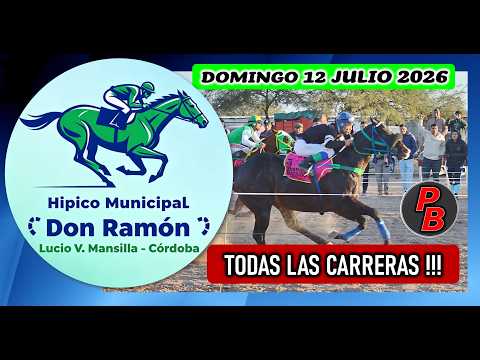 CARRERAS HIPICO DON RAMON - LUCIO V. MANSILLA, CORDOBA (12-07-2026)
