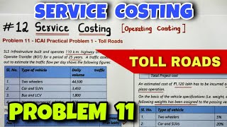 #12 Service or Operating Costing - Problem 11 - ICAI Practical Problem 1 - By Saheb Academy