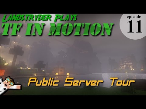 TerraFirma in Motion - Public Server Tour