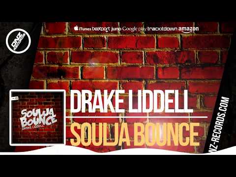 DNZF316 // DRAKE LIDDELL - SOULJA BOUNCE (Official Video DNZ RECORDS)