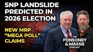 SNP LANDSLIDE PREDICTED IN MRP MEGA POLL