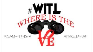 #IWTL Remix (Where Is The Love) ft. Do It All