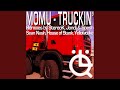 Truckin' (Yellowcake Remix)