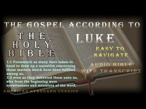 The Gospel According to Luke - Holy Bible - Audio Bible with captions