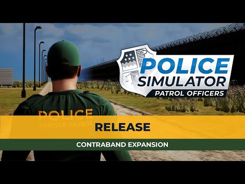 Police Simulator: Patrol Officers – Contraband Expansion – Release Trailer