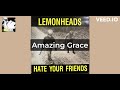 Lemonheads - Amazing Grace (John Newton/traditional) [karaoke]