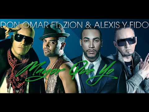 Don omar ft zion & Alexis y fido- mayor que yo (older than me)