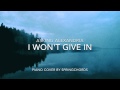 Asking Alexandria - I Won't Give In (piano cover ...