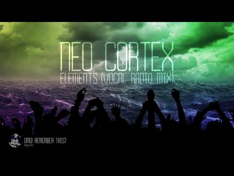NEO CORTEX - ELEMENTS (VOCAL RADIO MIX)