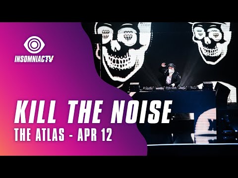 Kill the Noise for Jason Ross presents The Atlas (April 12, 2021)