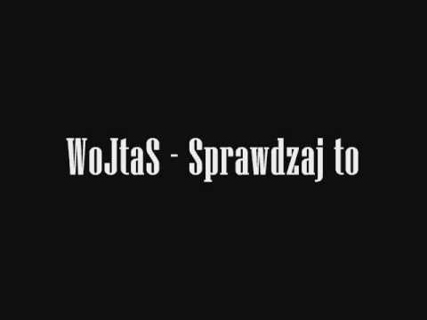 WoJtaS - Sprawdzaj to