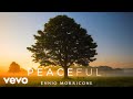 Ennio Morricone - Peaceful Music in Movies (High Quality Audio) - EnnioMorriconeVEVO Ennio Morricone - Peaceful Music in Movies (High Quality Audio)