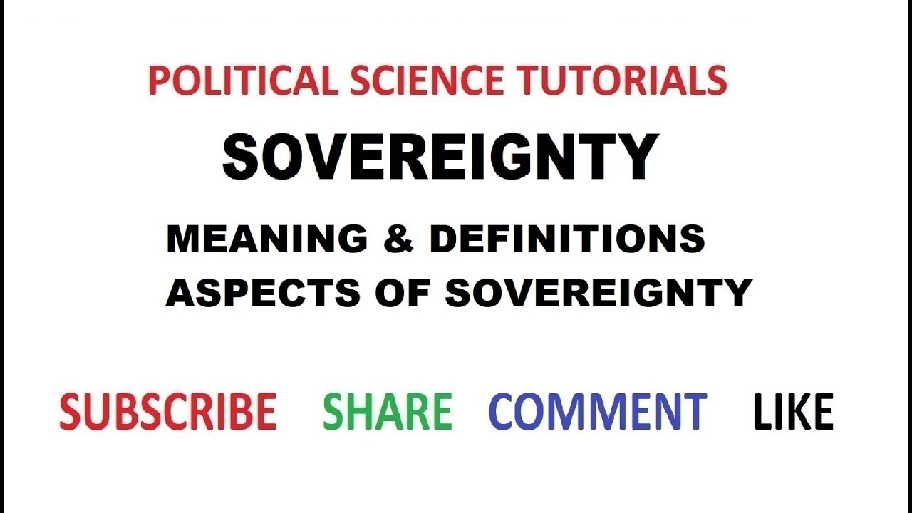 What is the best definition of sovereignty?