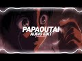Papaoutai Stromae Edit Audio
