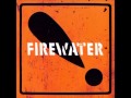 Firewater - Too Many Angels (Live KEXP)