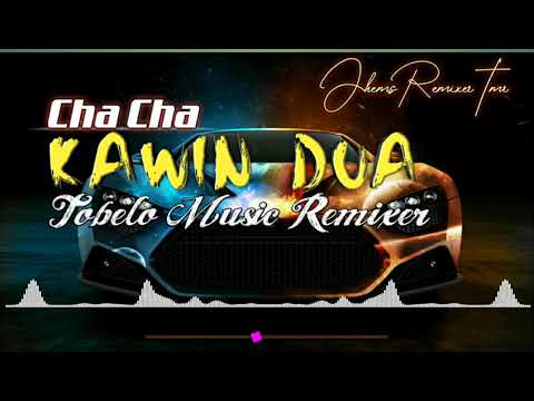 LAGU CHA CHA TERBARU KAWIN 2 MUSIC T.M.R 2021