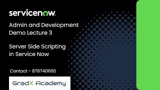 Download the video "Service Now Development Demo Server Side Scripting | Lecture 3"