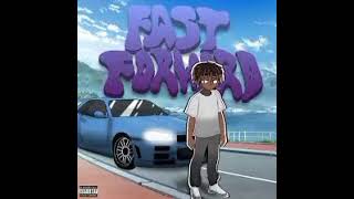 Juice WRLD - FAST FORWARD (UNRELEASED)