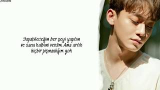 CHEN (첸) - Sorry Not Sorry (하고 싶던 말) [Türkçe Altyazılı]