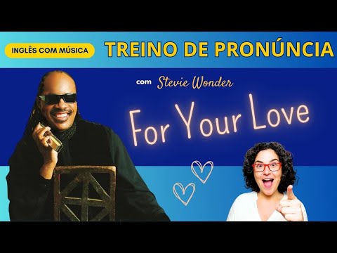 For your love - Stevie Wonder