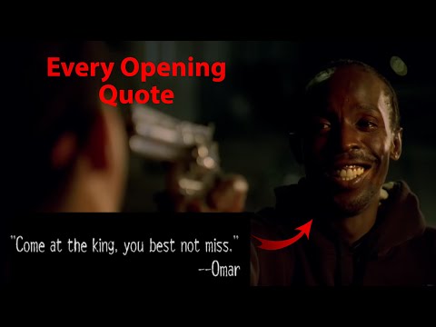 The Wire: Every Character saying their epigraph (opening quote)